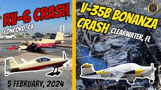 RV-6 Crash Concord CA and V-35B Clearwater FL. Crash 5 Feb 2024