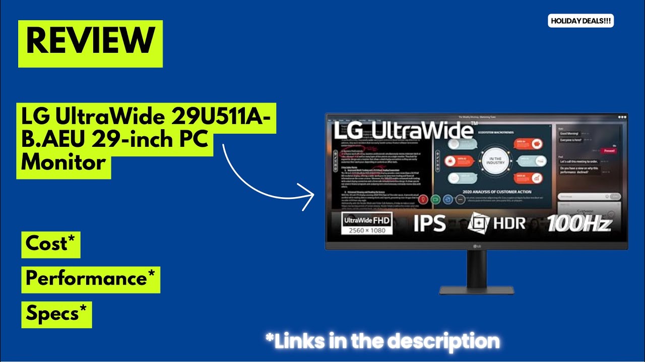 LG UltraWide 29U511A-B.AEU 29-Inch Monitor Review – 21:9 UWFHD