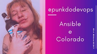 Live de Python #126 - Ansible e colorado com @punkdodevops