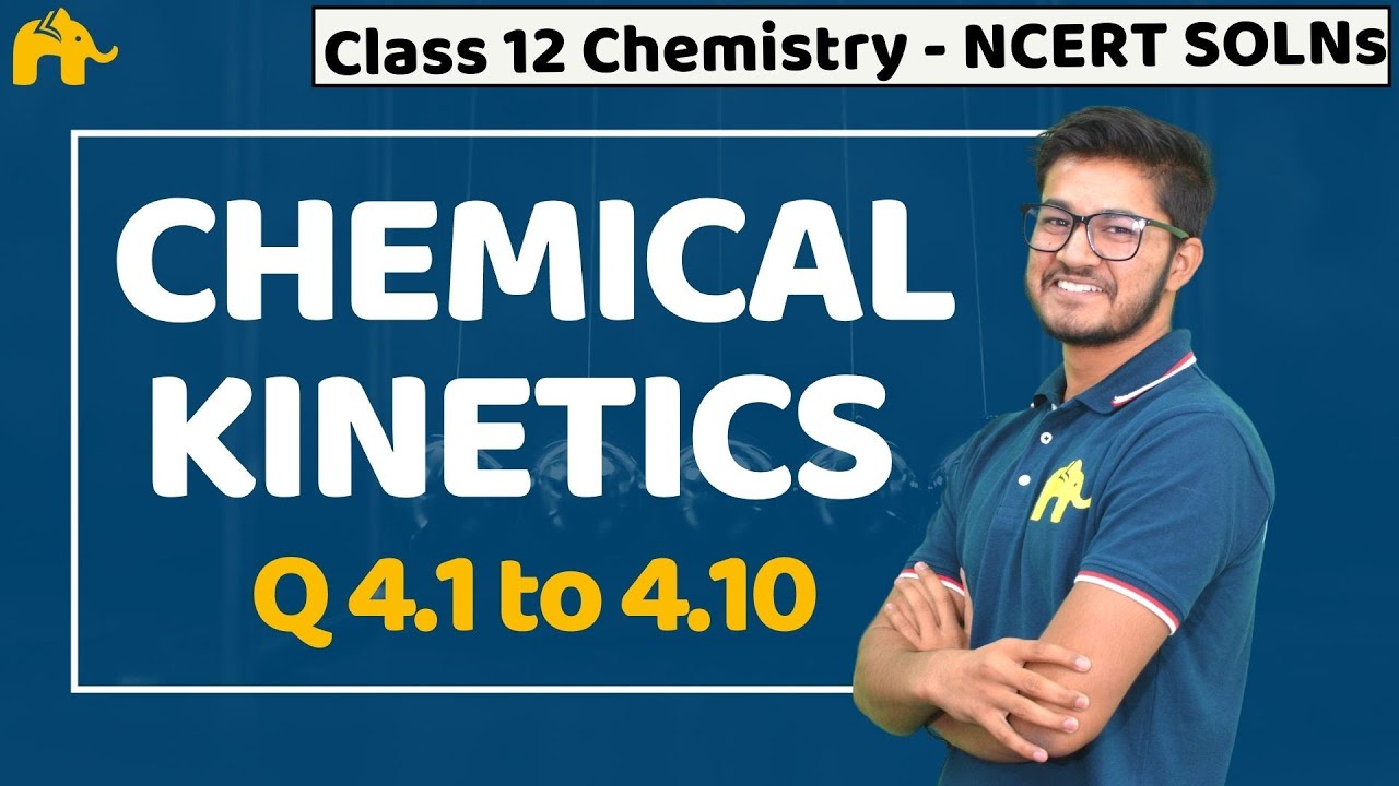 case study questions of chemical kinetics class 12