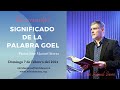 Significado de la palabra Goel - Pastor José Manuel Sierra