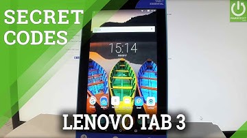 Secret Codes LENOVO Tab3 7 Essential - Test Menu / Hidden Mode