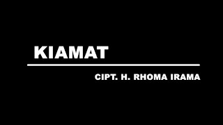 Rhoma Irama - Kiamat (New Version) [Stereo |  ]
