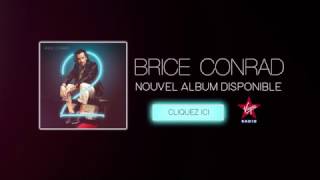 Brice Conrad - Son album &quot;2&quot; enfin disponible - Pre Roll