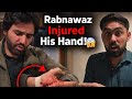 Rabnawaz Injured His Hand In Quetta VloGs HB Official Video