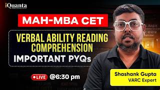 MAH-MBA CET | VARC Important PYQ's | Shashank Sir | iQuanta