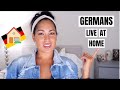 WHY DO GERMANS LIVE AT HOME WITH THEIR PARENTS?