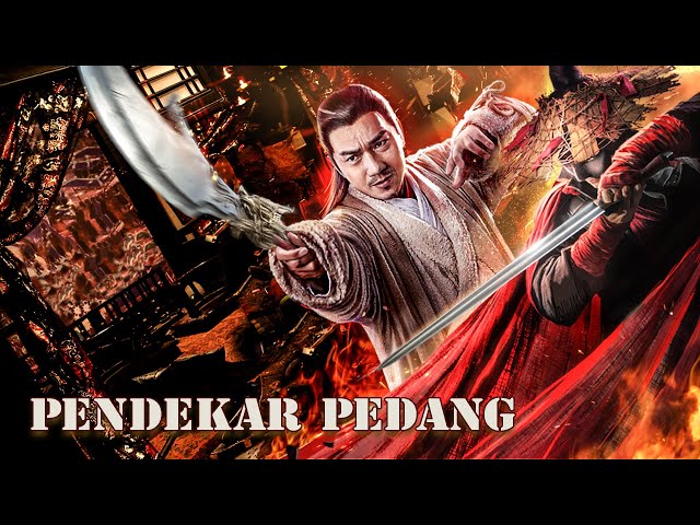 Pendekar Pedang | Terbaru Film Aksi Kungfu | Subtitle Indonesia Full Movie HD class=