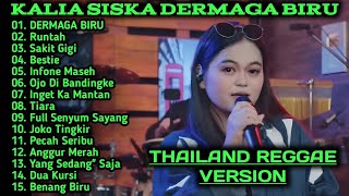 KALIA SISKA DERMAGA BIRU - FULL ALBUM TERBARU - TANPA IKLAN