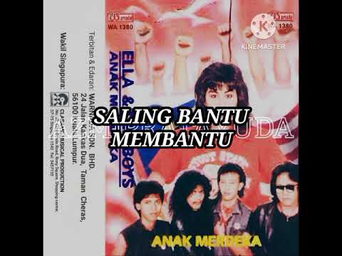 ELLA \u0026 THE BOYS - ANAK MERDEKA (LIRIK) 1986