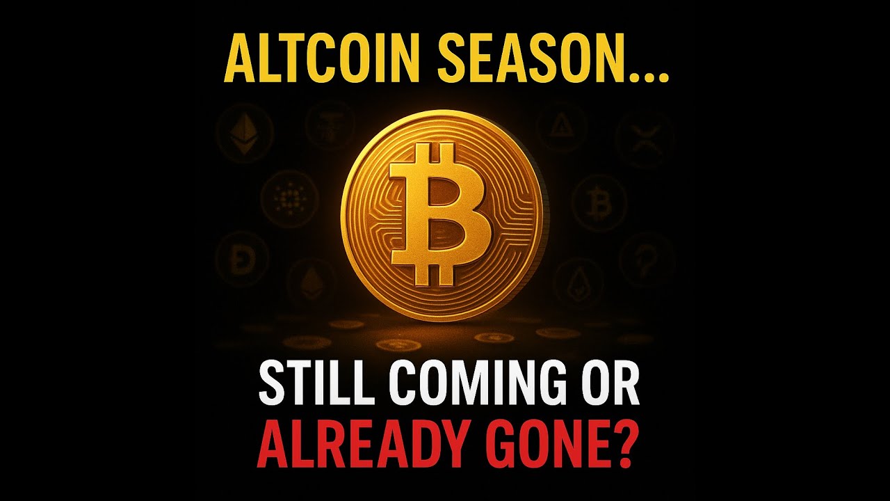 Altcoin Season 2025 – Still Coming or Already Gone? - YouTube