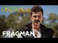 Deli dumrul  fragman