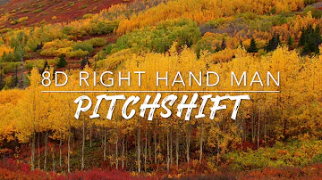 8D Right Hand Man — Hamilton | PitchShift