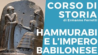 Hammurabi e il primo impero babilonese