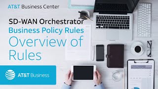 SD-WAN Orchestrator: Business Policy Rules: Overview of Rules