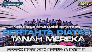 Dj Bertahta Diatas Tanah Mereka Viral Tiktok  Middle Cetas Cetus Tjap Tasso Limited Edition 2k26