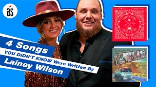 4 Songs YOU DIDN'T KNOW Were Written By Lainey Wilson