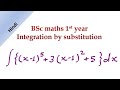Bsc maths 1st year | Indefinite integration