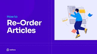 How to Re-Order Articles in weDocs