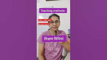 teaching methods | शिक्षण विधियां | cdp shorts | #ctet2025 #htet2025 #cdpclass