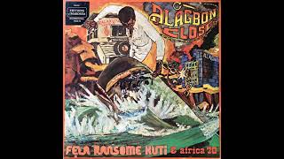 Fela Ransome Kuti & Africa 70 -- I No Get Eye For Back [1974]