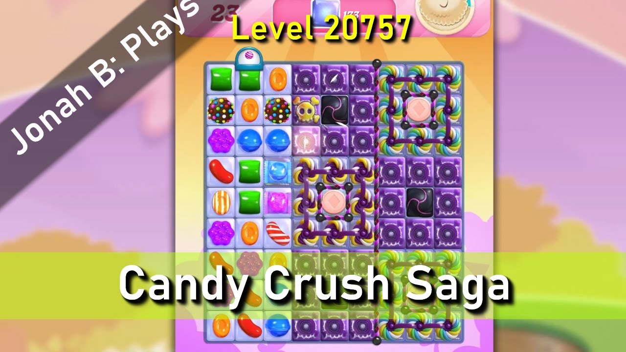 Candy Crush Saga Level 20757 - YouTube