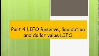 Chp 8 Part 4 LIFO reserve liquidation dloar value