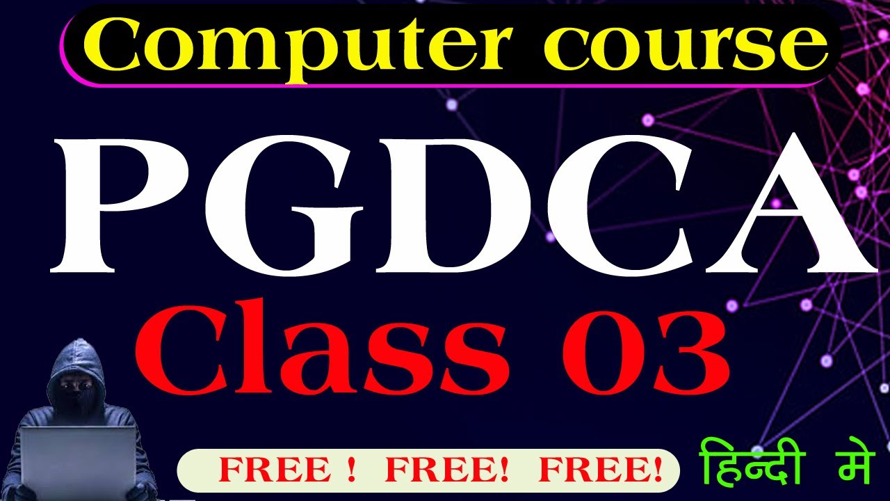 pgdca course | pgdca | pgdca course in hindi | dca computer course in hindi playlist | computer