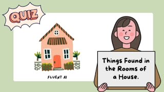 Test Your Home Vocabulary Kitchen, Living Room Bathroom Quiz Challenge