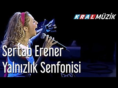 Sertab Erener - Yalnızlık Senfonisi
