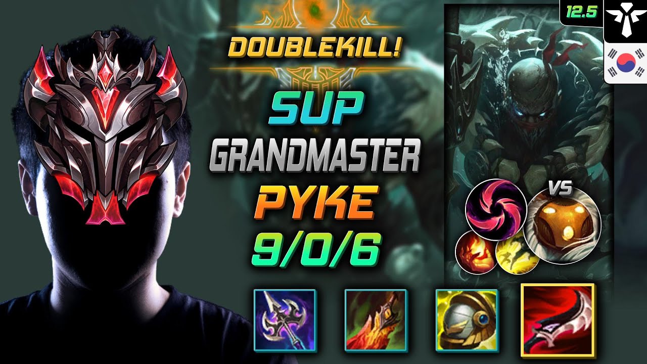 GrandMaster Pyke Support vs Bard - Пайк Сумеречный клинок Драктарра Град клинков - LOL KR 12.5