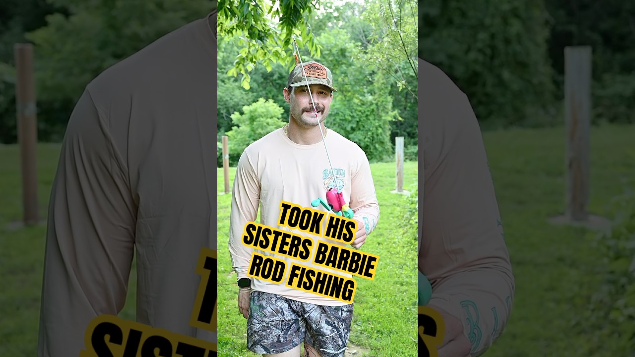 Fishing with a Barbie Rod 