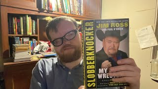 Reading Slobberknocker: My Life In Wrestling (Part 6)