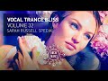 VOCAL TRANCE BLISS (VOL. 32) Sarah Russell Special (full set)