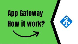 How Azure Application gateway works? | Azure Application Gateway: EP02