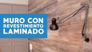 ¿Cómo remodelar un muro con revestimiento laminado?