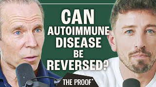 Can You Reverse Autoimmune Disease with Diet? | Dr Joel Fuhrmann | The Proof Clips EP #274