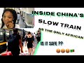 BEING A FOREIGNER INSIDE CHINA SLOW TRAIN;you won’t believe this /Zambian YouTuber