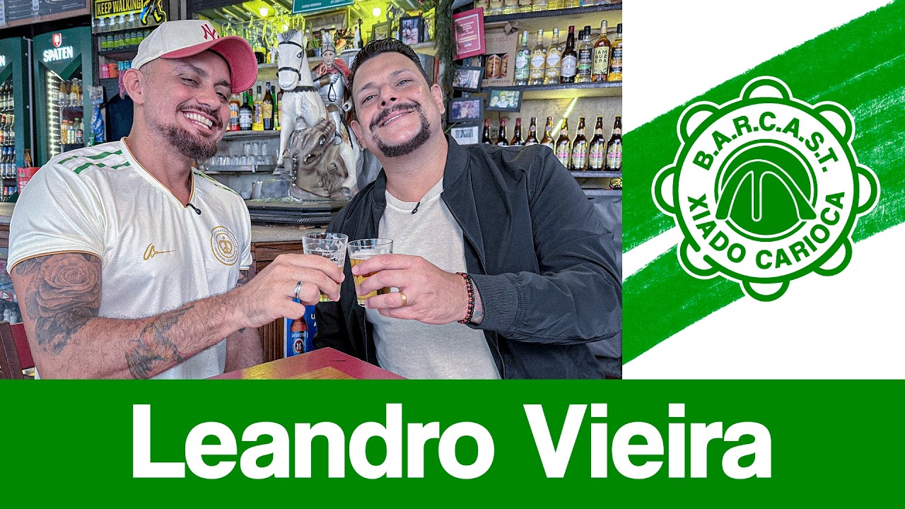 LEANDRO VIEIRA (IMPERATRIZ LEOPOLDINENSE) - B.A.R.C.A.S.T. #07