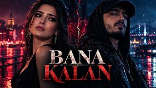 Bana Kalan Arabesk Rap Düet Kadın & Erkek Vokal Yeni Türkçe Rap 2026