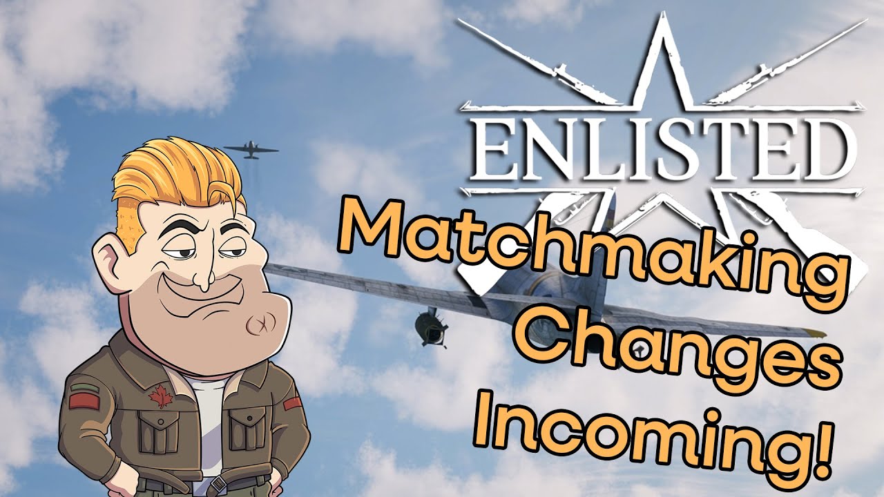 Enlisted BR Matchmaking Changes
