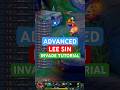 Advanced Lee Sin Invade Tutorial #leesin #leagueoflegends #loltips #junglegap
