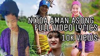 NITOA AMAN ASONG| full video lyrics \jims rangsha official
