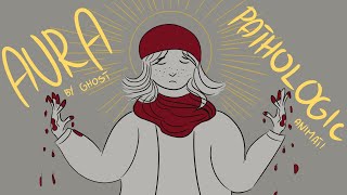 AURA I Pathologic Animatic