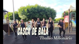 CASCA DE BALA - Thullio Milionário - Paulo Almeida e Cia (Coreografia)
