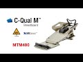 MICRO LEARNING: C-Qual™ M (MTM400) MR Conditional Use