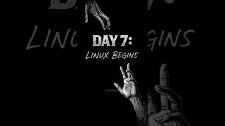 Day 7 LINUX BEGINS in Ethical Hacking #hacker #shorts