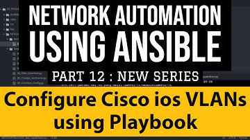 Cisco Ansible Part12: Cisco ios_vlan configurations playbook | add or remove vlans mtu vlan_id
