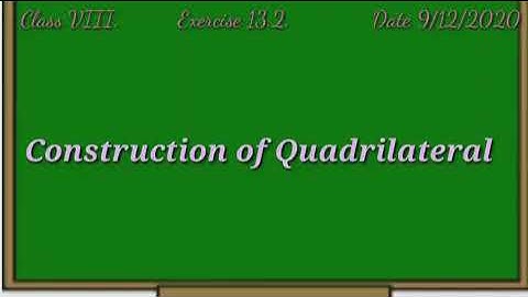 Construction of Quadrilateral : When Two Sides and Three Angles Are Given