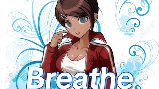 Aoi Asahina Breathe (Sad Danganronpa AMV) 
